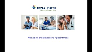 Advaa Training Module: How to Manage and Schedule Appointments