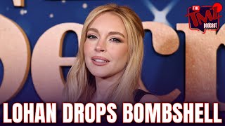 Lohan Breaks Silence The Terrifying Truth Behind Her Escape From LA The TMZ Podcast