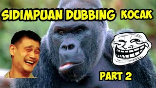 ONDE CAPOT LAWAK DUBBING || SIDIMPUAN DUBBING