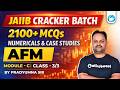 JAIIB AFM Module C MCQ Practice 2026 | 2100+ MCQs, Numericals &amp; Case Studies | Class 3/3