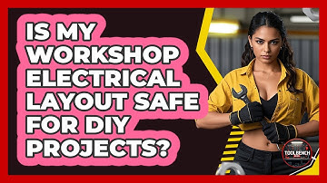 Is My Workshop Electrical Layout Safe For DIY Projects? - ToolBench Pros