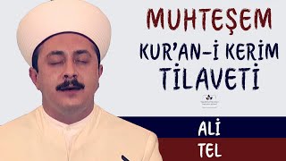 Ali TEL - Şuara Süresi 78-90. Ayet-i Kerimeler [Kur'an-i Kerim Tilaveti]