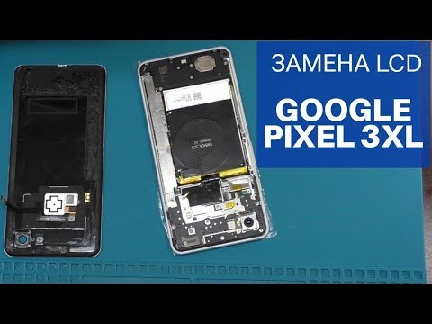 Google Pixel 3XL, Антон Григорьев и дважды неудачный ремонт... | China-Service