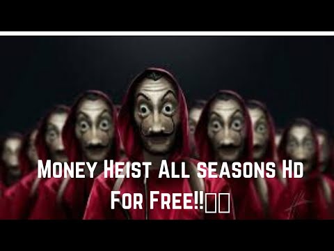 How To Download La Casa De Papel All 4 Seasons In English For Free!!🔥🔥
