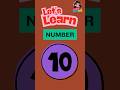 Learn Number 10 | Counting Song for Kids #numbersong #countingforkids #kidssongs
