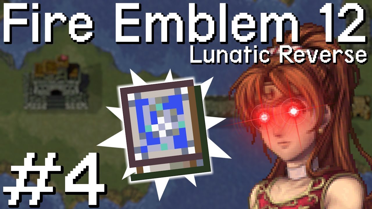 nostanking before it was cool - FE12 Lunatic Reverse #4