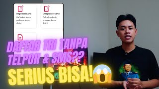 Cara Registrasi Kartu Tri Tanpa Telepon & SMS | Mudah & Cepat 2025