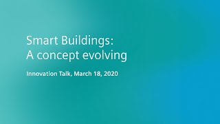 Smart buildings: A concept evolving