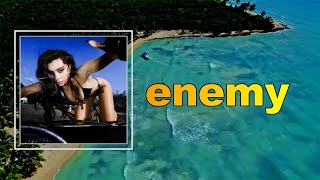 Charli XCX - enemy (Lyrics)