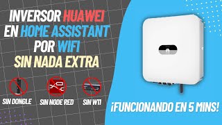 Quick and easy integration of the Huawei SUN2000 Inverter into Home Assistant