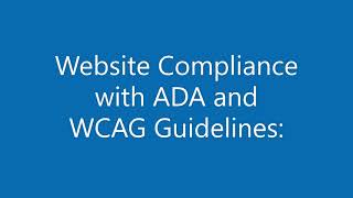 ADA Compliance for Websites | WCAG Guideline Remediation and Monitoring