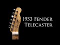 1953 fender telecaster