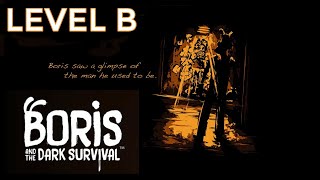 Boris and the Dark Survival Gameplay Walkthrough - Level B [Android, iOS] #BorisandtheDarkSurvival screenshot 2
