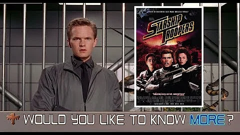 Starship Troopers - WOULD YOU LIKE TO KNOW MORE?