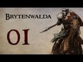 Let's Play Brytenwalda - Part 1