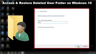 How to Restore User Folder on Windows 10 Desktop