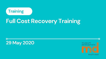 Full Cost Recovery Training - 29 May 2020