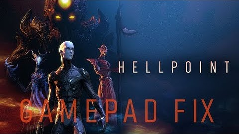 Hellpoint gamepad not working fix   Steering Wheel not detected fix   Repair gamepad issues
