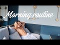 Morning routine