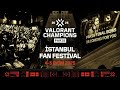 Unutulmaz 2 Gün! 🙏 VALORANT Champions Paris: İstanbul Fan Festival Nasıl Geçti❓