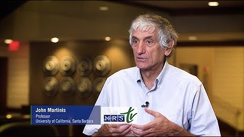 Interview with Professor John M. Martinis