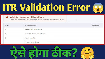 How to fix ITR Validation Error | Validation completed Errors Found Problem | ITR validation error