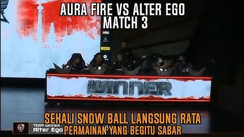 Aura Fire vs Alter Ego match 3 MPL Indonesia Season 5 Week 6 Day 1