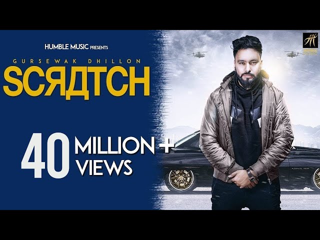 Scratch | Gursewak Dhillon | Sukh Sanghera | Official Music Video | Humble Music class=