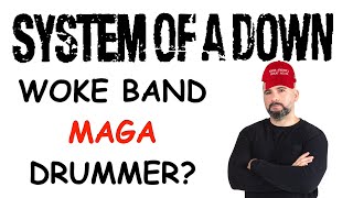 System of a Down members wild political beliefs