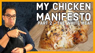 Two Techniques for Perfect Chicken (How to Brine Chicken Breast) || My Chicken Manifesto (PART 2) by The Culture of Cookery 316 views 3 years ago 3 minutes, 57 seconds