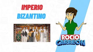 EL IMPERIO BIZANTINO