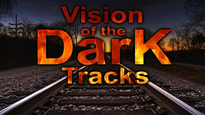 Vision of the Dark Tracks