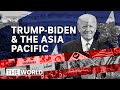 What will a Trump or Biden 2020 election win mean for the Asia Pacific region? | The World