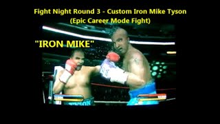 Fight Night Round 3 Iron Mike Tyson Career Mode Rival Match