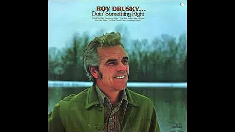 Roy Drusky - "Without You Baby"