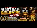 The Guy Gap Goldmine Review| Watch Till The End 2 Make Real Money Online