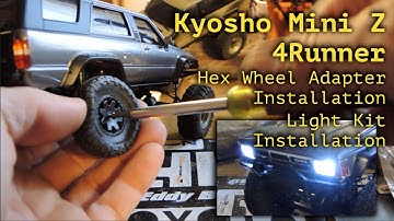 Kyosho Mini-Z 4Runner - Light Kit and Hub Adapter Installation