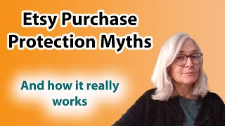 Etsy Purchase Protection Myths And How It Really Works