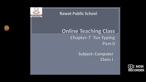 Computer I Class 1 I Ch7 Tux Typing  I Part 2