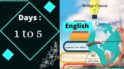 Bridge Course , Subject - English , Standard - 8th , Day 1, 2, 3, 4 & 5.