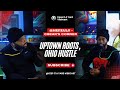 UPTOWN ROOTS, OHIO HUSTLE | @hefeulv - CBear's Corner | Keep It A Yard Vibecast