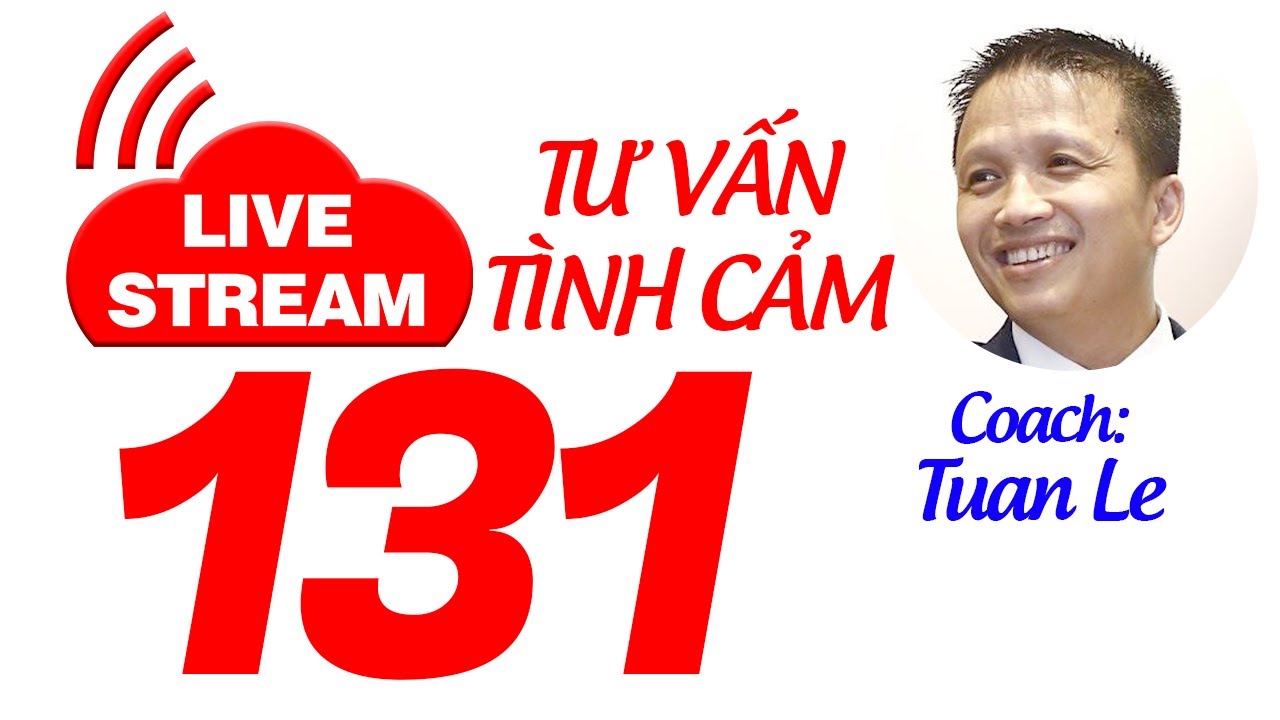 💥Live Stream Gỡ Rối Tơ Lòng ... Thòng 131