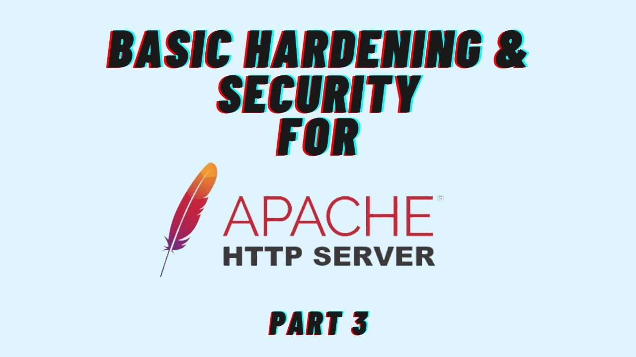 Apache Security - basic hardening & security for apache web server ...