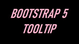 BOOTSTRAP 5 TOOLTIP