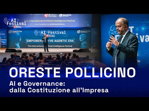 AI and Governance: From the Constitution to the Enterprise - Oreste Pollicino | AI Festival 2026