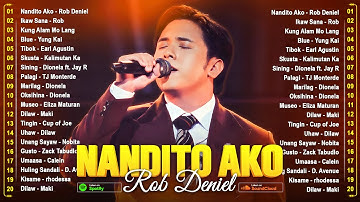 Rob Deniel – Nandito Ako (Cover with Lyrics | Lyric Video) - Best Tagalog Love Songs 2025 - New OPM