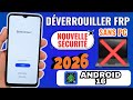 Débloquer FRP Samsung Nouvelle Sécurité Android 16 Sans Ordinateur 2026