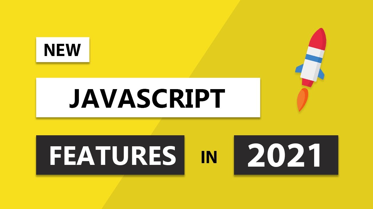 Awesome Features Coming to JavaScript in ECMAScript 2002 (ES2021/ES12)
