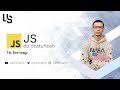 Javascript | 16. for loop