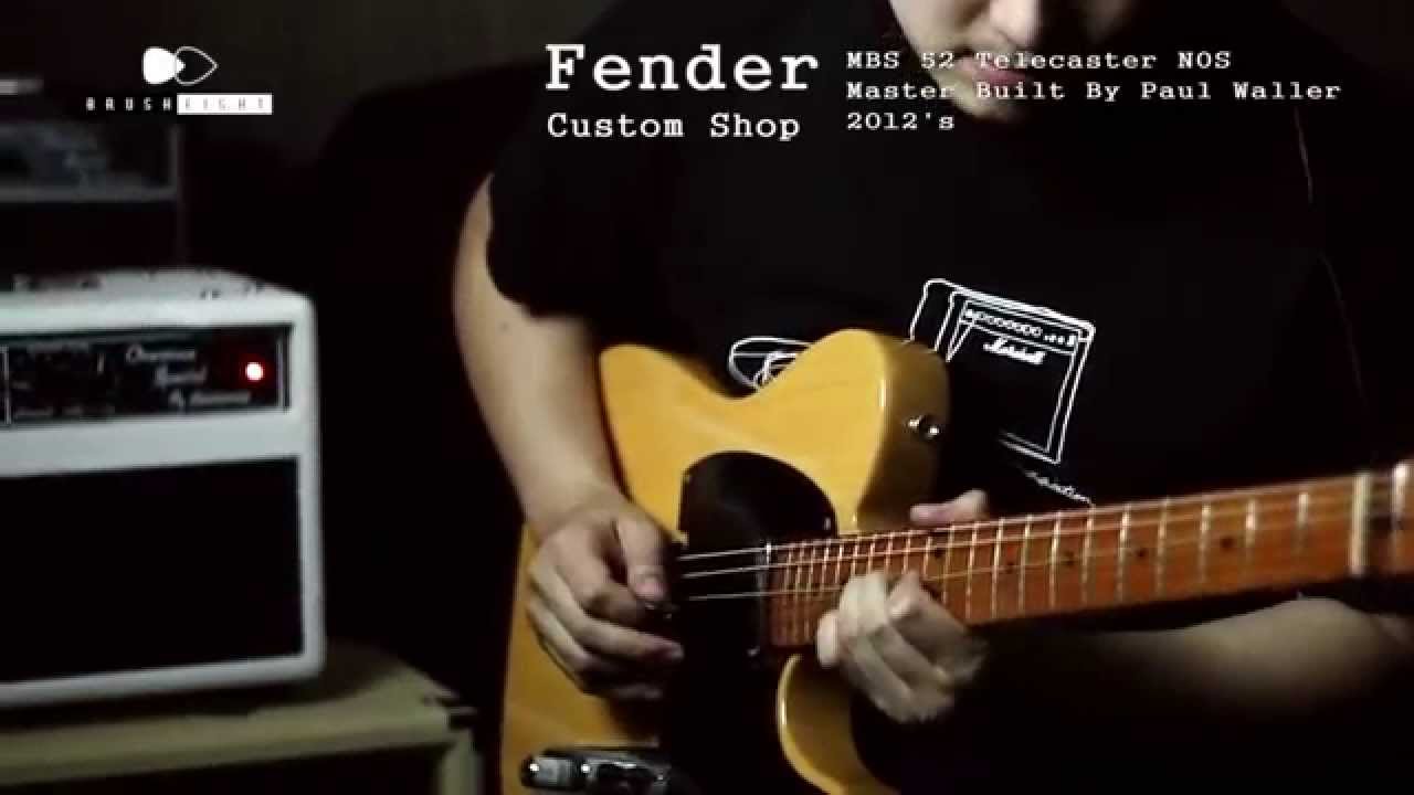Brusheight】Fender CustomShop MBS 52 Telecaster NOS MasterBuilt By 